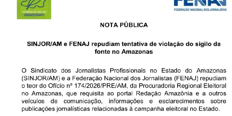 Fenaj e Sinjor/AM defendem imprensa após PRE-AM requisitar informações de veículos do AM